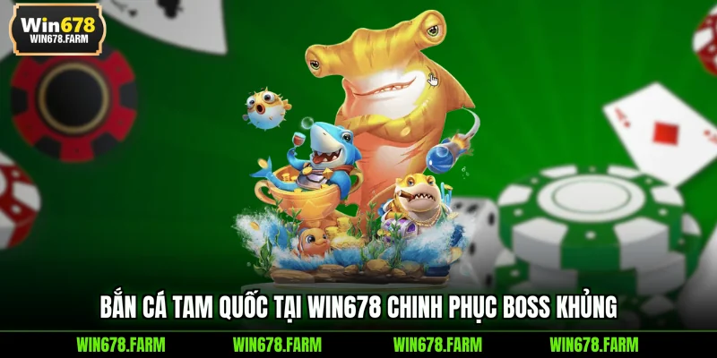 Bắn Cá Tam Quốc